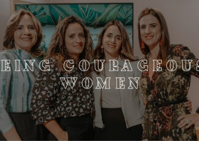Being Courageous Women